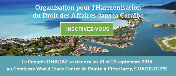 ACP Legal - Congrès OHADAC du 21 au 22 septembre 2015 à Pointe-à-Pitre - Guadeloupe