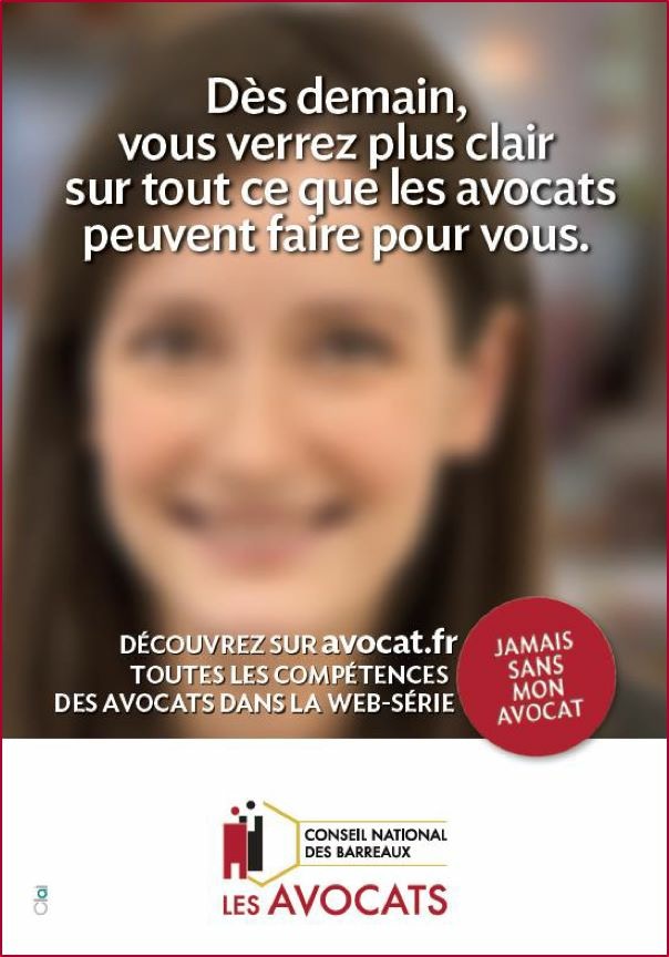 Dès demain, vous verrez plus clair sur tout ce que les avocats peuvent faire pour vous