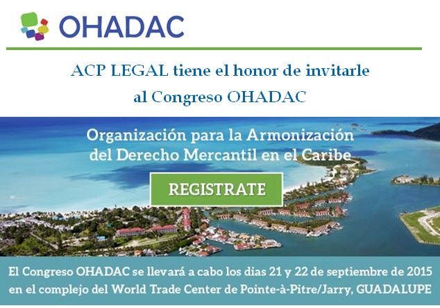ACP Legal - Congreso OHADAC los dias 21 y 22 septiembre de 2015 - Pointe-à-Pitre - Guadalupe