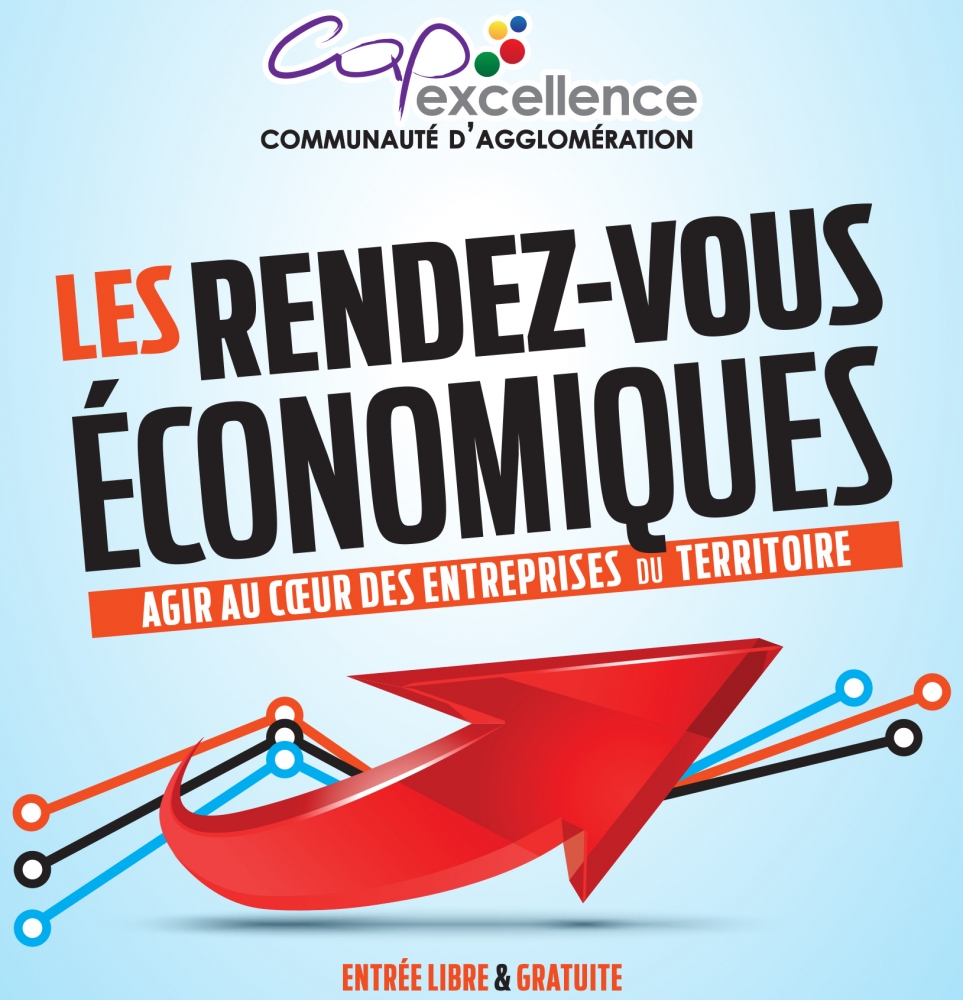 Programme des Rendez-Vous Economiques _Cap Excellence